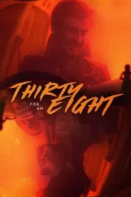 Thirty for an Eight movie poster