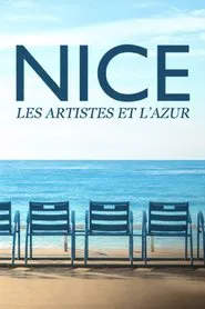 Nice, les artistes et l'azur movie poster