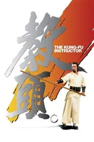 The Kung Fu Instructor movie poster
