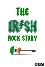 The Irish Rock Story: A Tale of Two Cities movie poster