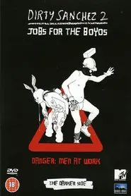 Dirty Sanchez Series 2 - The Darker Side movie poster