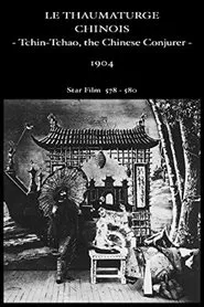 Tchin-Chao, the Chinese Conjurer movie poster