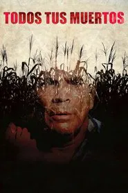 All Your Dead Ones movie poster