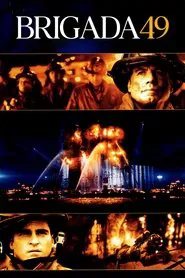 Poster do filme Brigada 49