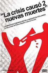 The Crisis Caused 2 New Deaths movie poster