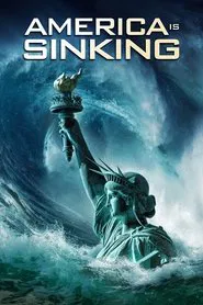America Is Sinking movie poster