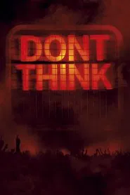 The Chemical Brothers: Don't Think movie poster