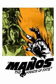 Manos: The Hands of Fate movie poster