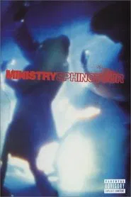 Ministry: Sphinctour movie poster