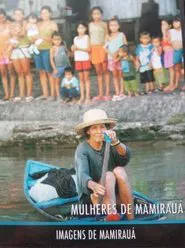 Mulheres de Mamirauá movie poster