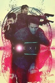 Ark Exitus movie poster