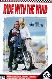 Ride with the Wind movie poster