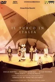 Rossini: Il turco in Italia (Opernhaus Zurich) movie poster