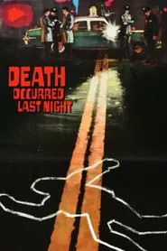 Death Occurred Last Night movie poster