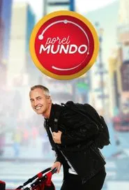 Por el Mundo tv show poster