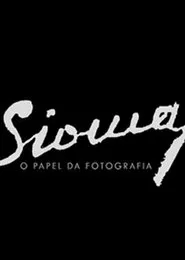 Sioma – O Papel da Fotografia movie poster