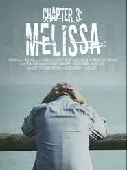 Chapter 3: Melissa movie poster