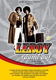 Leroy räumt auf movie poster