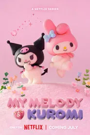 My Melody and Kuromi tv show poster