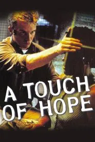 A Touch of Hope movie poster