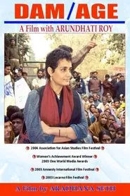 DAM/AGE: A Film with Arundhati Roy movie poster