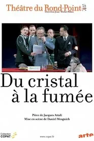 Du cristal à la fumée movie poster
