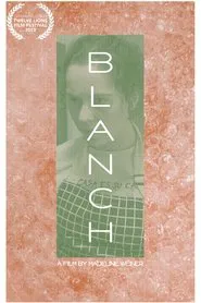 Blanch movie poster