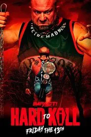 IMPACT Wrestling: Hard to Kill 2023 movie poster