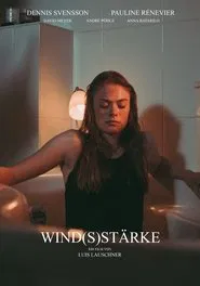 Wind(s)stärke movie poster