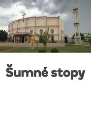 Šumné stopy tv show poster
