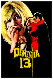 Dementia 13 movie poster
