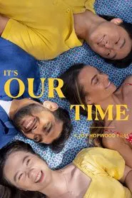 It's Our Time movie poster