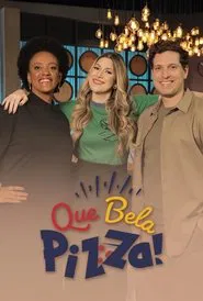 Que Bela Pizza! tv show poster