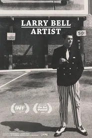 Larry Bell: Artist movie poster