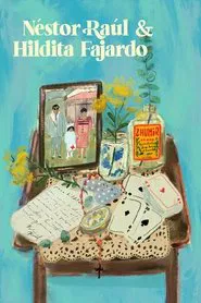 Néstor Raúl & Hildita Fajardo movie poster
