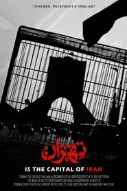 Tehran Is the Capital of Iran movie poster