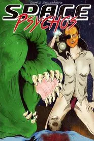 Space Psychos movie poster