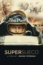Poster do filme Super Sueco: A Vida de Ronnie Peterson
