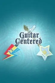 Guitar Centered movie poster
