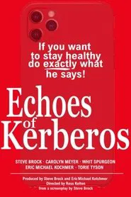 Echoes of Kerberos movie poster