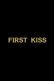 First Kiss movie poster