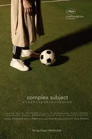 Complex Subject movie poster