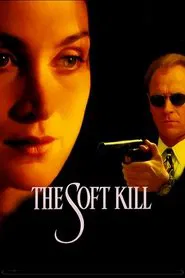 The Soft Kill movie poster
