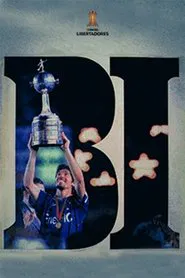 Cruzeiro: As crônicas do Bicampeão da América movie poster
