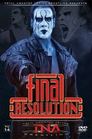 TNA Final Resolution 2006 movie poster