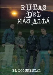Rutas del más allá: El documental movie poster