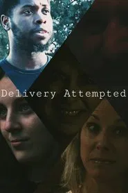 Delivery Attempted movie poster