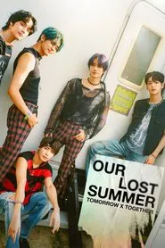 Poster do filme TOMORROW X TOGETHER: OUR LOST SUMMER