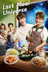 Last Meal Universe tv show poster