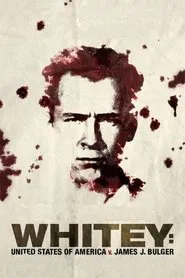 Whitey: United States of America v. James J. Bulger movie poster